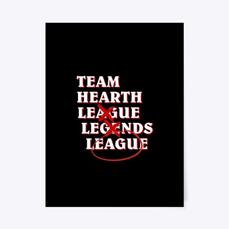 Team Hearth LEAGUE Collection